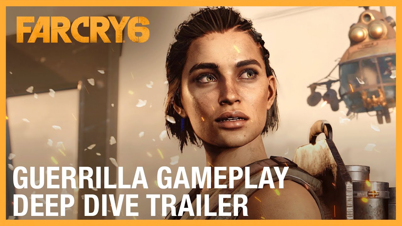 Far Cry 6: Gameplay Deep Dive Trailer - Rules of the Guerrilla