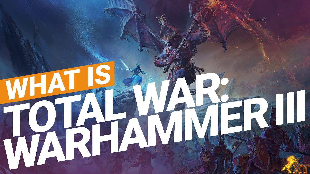 What is WARHAMMER III | Total War: WARHAMMER III