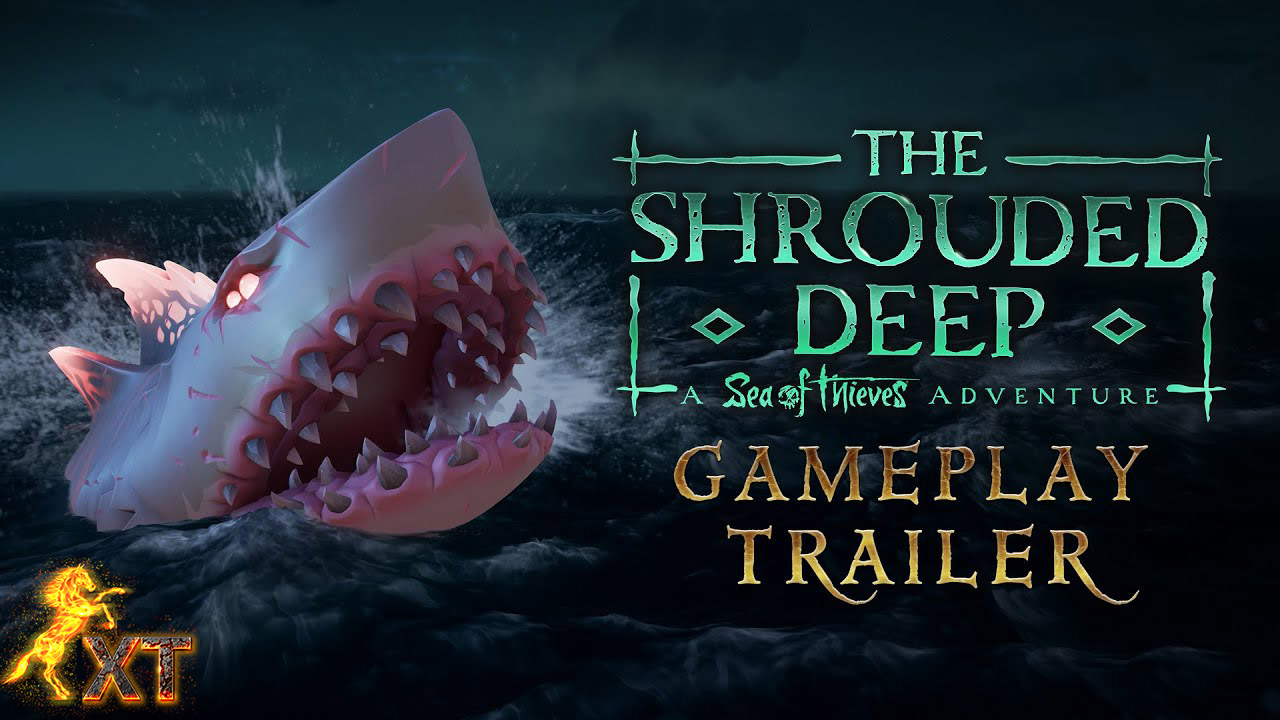 تریلر گیم پلی رویداد جدید Sea of Thieves به نام The Shrouded Deep منتشر شد